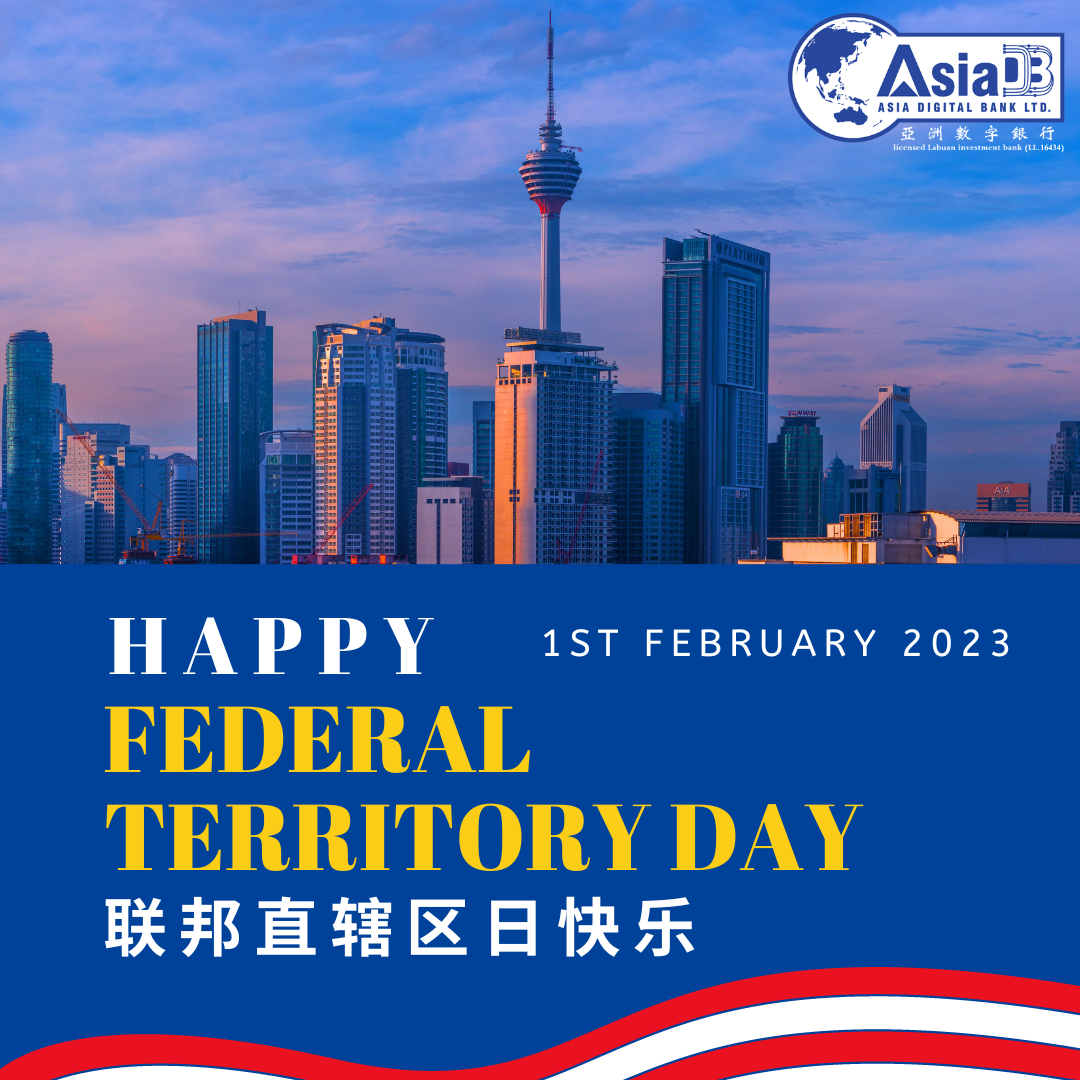 happy-federal-territory-day-asia-digital-bank